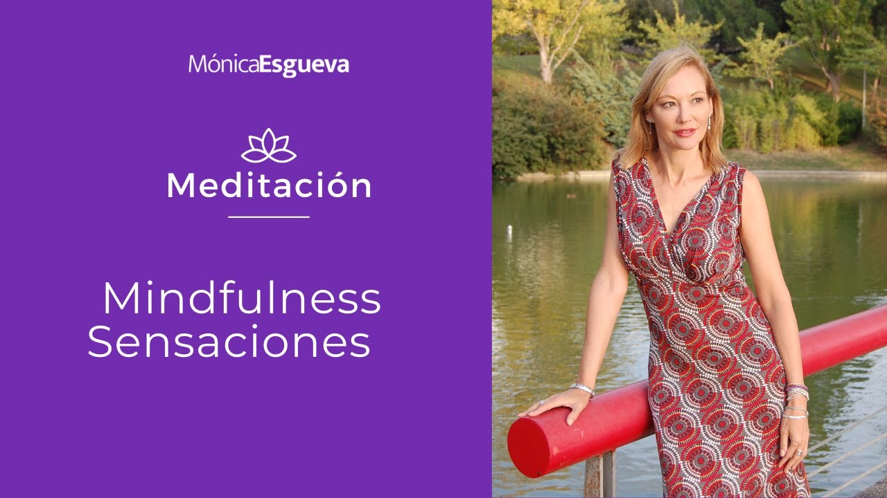 Meditación Mindfulness SENSACIONES