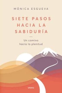 Siete pasos hacia la sabiduría