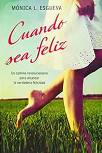 Cuando sea feliz